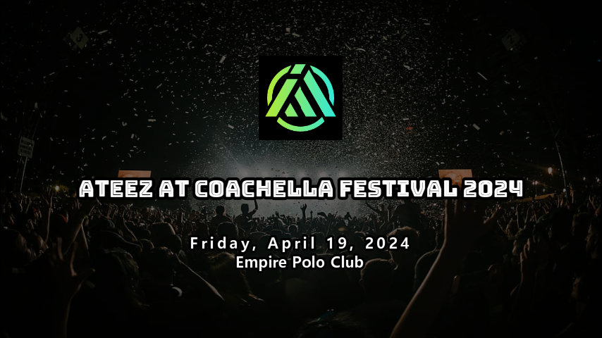 Coachella Festival 2024. Artist: ATEEZ, Venue: Empire Polo Club, Indio, CA, USA. Date : Friday, April 19, 2024