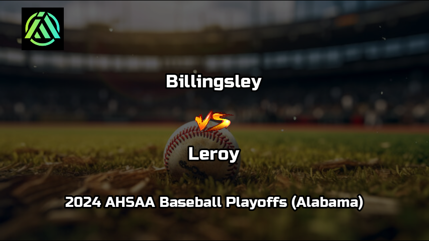 Billingsley vs Leroy - Baseball
