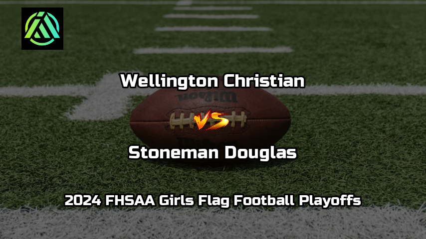 Wellington Christian Vs. Stoneman Douglas. 2024 FHSAA Girls Flag Football Playoffs. APR 23, 2024 | 4:30 PM EDT. Parkland, FL