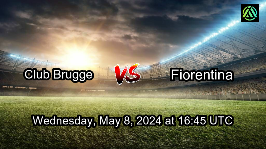 Club Brugge vs Fiorentina. UEFA Europa Conference League. Date and time: Wednesday, May 8, 2024 at 16:45 UTC. Stadium: Jan Breydel Stadium. Location: Bruges, Belgium
